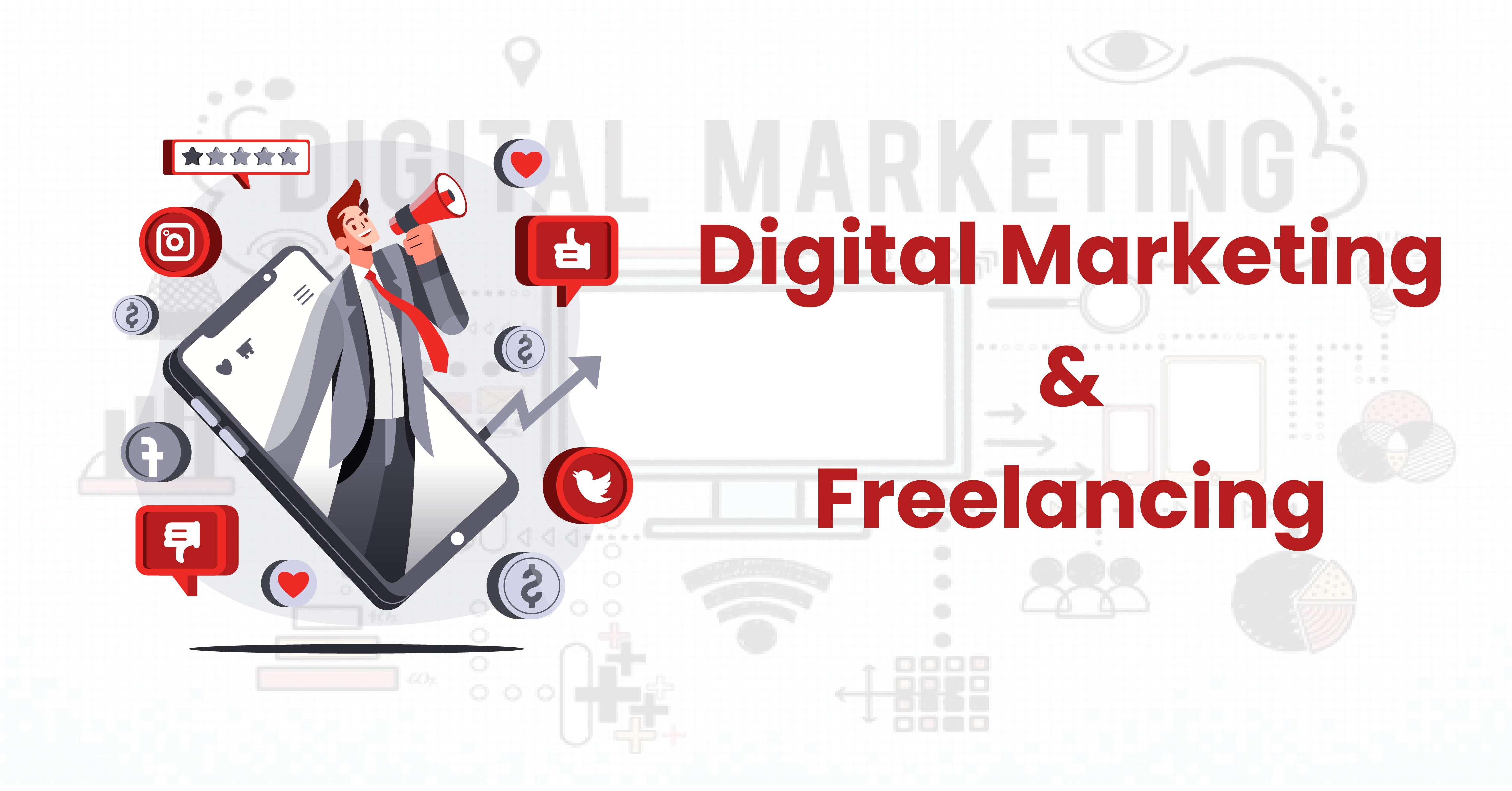 Digital Marketing & Freelancing